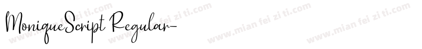 MoniqueScript Regular字体转换